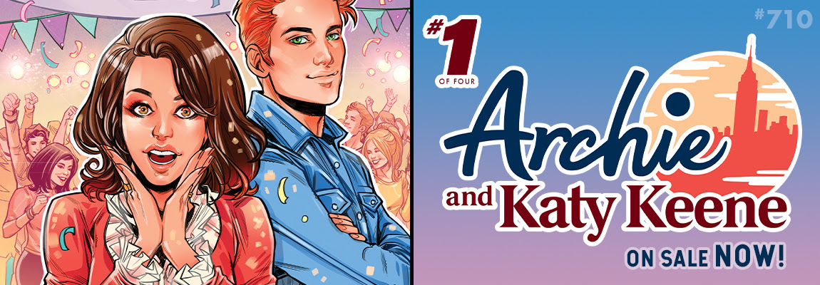 Get your copy of ARCHIE #710!