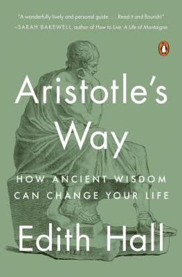pdf download Aristotle's Way: How Ancient Wisdom Can Change Your Life