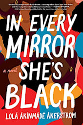 In Every Mirror She’s Black