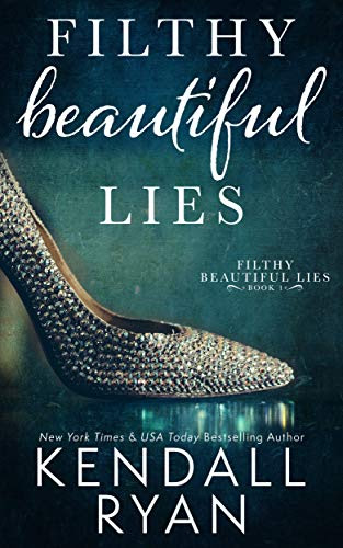 Cover for 'Filthy Beautiful Lies'