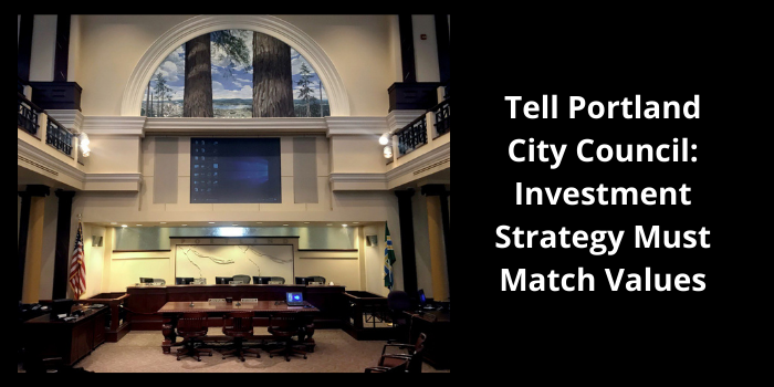 Tell_Portland_City_Council_Investment_Strategy_Must_Match_Values.png
