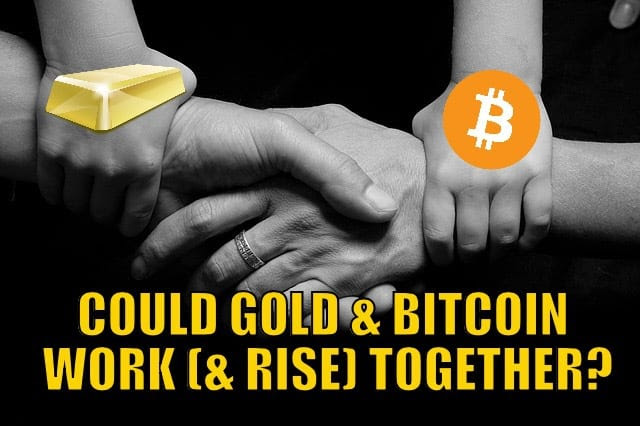 Gold & Bitcoin work together?