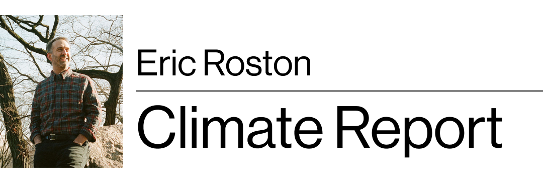 Eric Roston's Climate Report