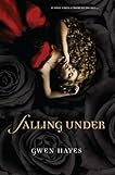 Falling Under (Falling Under, #1)