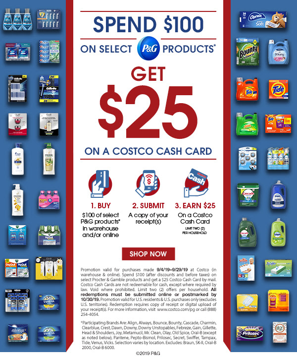 Spend $100 on Select P&G Products, Get $25 on a Cotsco Cash Card. Shop Now >