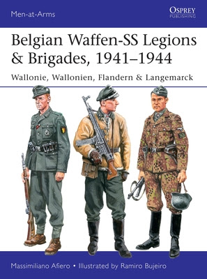 Belgian Waffen-SS Legions  Brigades, 1941?1944: Wallonie, Wallonien, Flandern  Langemarck PDF