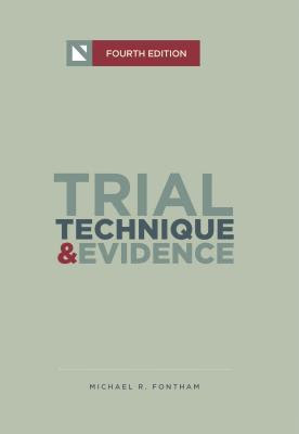 Trial Technique and Evidence: Trial Tactics and Sponsorship Strategies EPUB