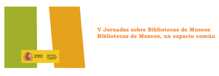 V Jornadas de Bibliotecas de Museos