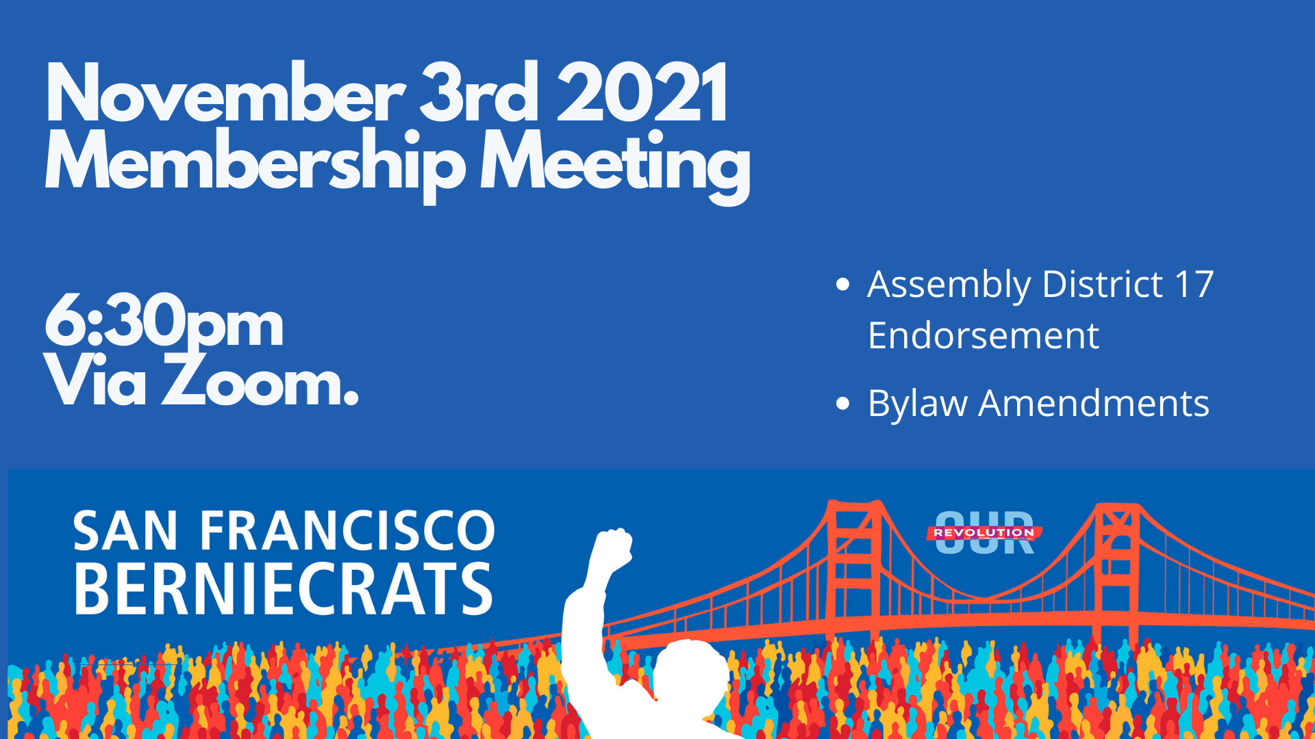 SF Berniecrats November Membership Meeting @ Online via Zoom