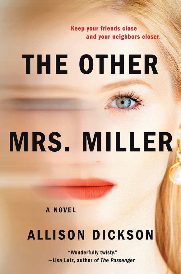 The Other Mirs. Miller by Allison Dickson