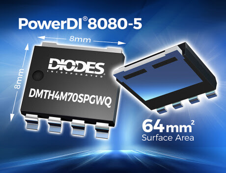 MOSFET в корпусе PowerDI8080 от Diodes Incorporated повышает удельную мощность в современных автомобильных приложениях