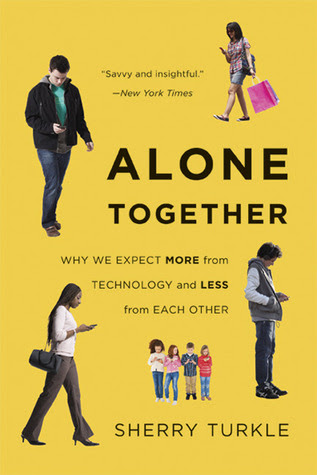 Alone Together: Why We Expect More from Technology and Less from Each Other EPUB