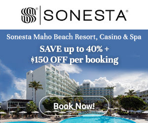 Sonesta Maho Beach  $150 OFF