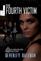 The Fourth Victim: Sara's Story (The Foundation Book 1)