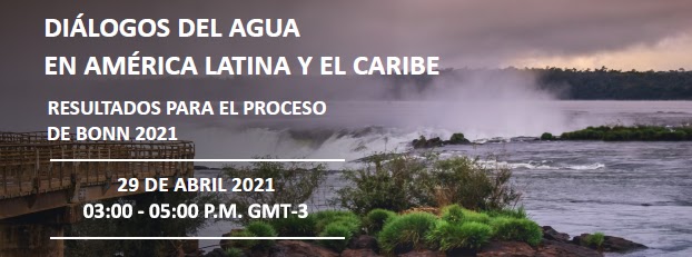 Invitación | Diálogos sobre el agua en América Latina y el Caribe