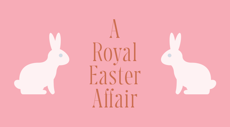 A Royal Easter Affair Pink Graphic with Bunnnies