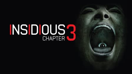 
Insidious: Chapter 3
                                      