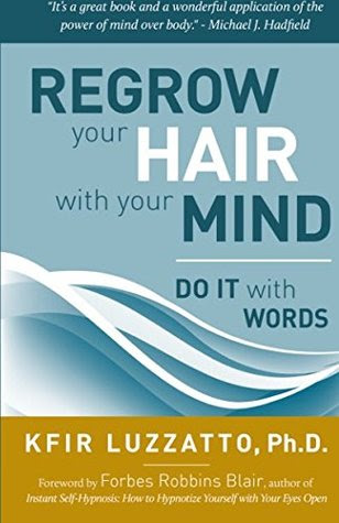 Do it with Words: Regrow Your Hair with Your Mind EPUB