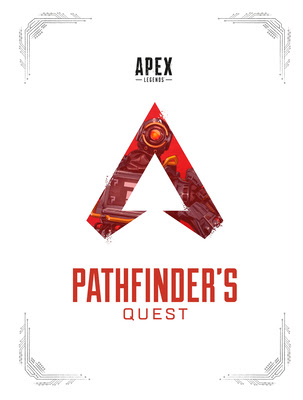 pdf download Apex Legends: Pathfinder's Quest (Lore Book)
