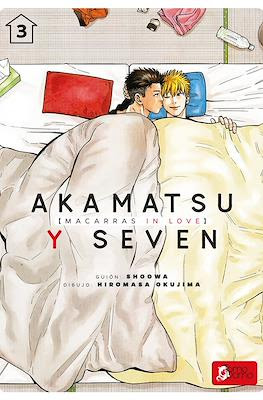 Akamatsu y Seven: Macarras in love (Rústica) #3