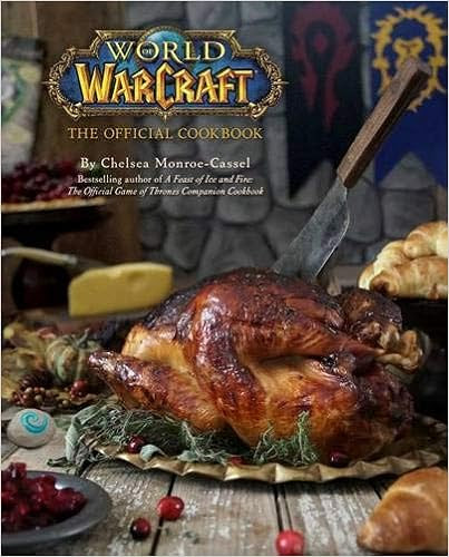 EBOOK World of Warcraft: The Official Cookbook