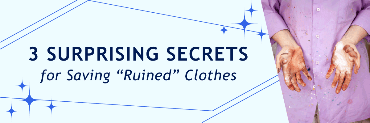 Save "Ruined" Clothes