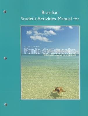 Brazilian Student Activities Manual for Ponto de Encontro: Portuguese as a World Language PDF