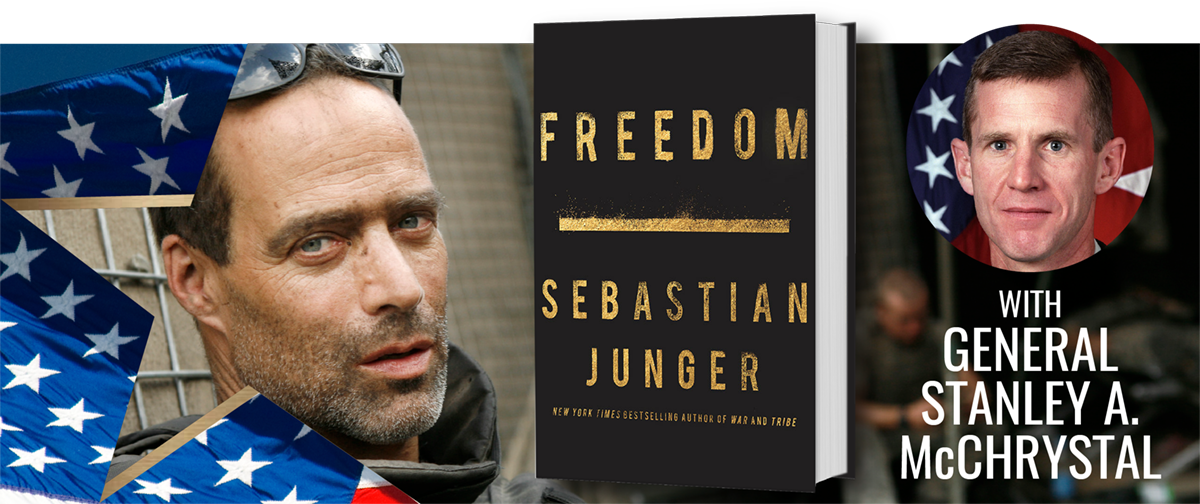 Online at the Reagan Library with Sebastian Junger and  General Stanley A. McChrystal