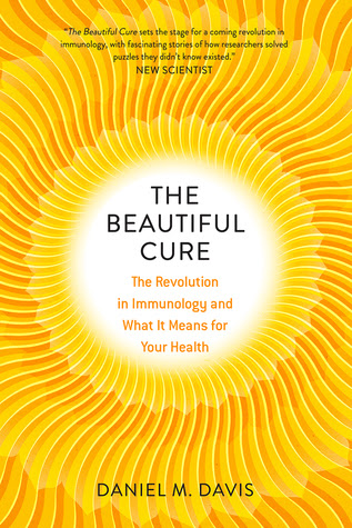 The Beautiful Cure: The Revolution in Immunology and What It Means for Your Health in Kindle/PDF/EPUB