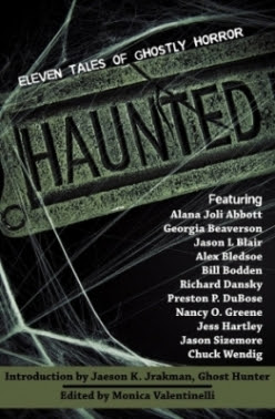 Haunted: 11 Tales of Ghostly Horror