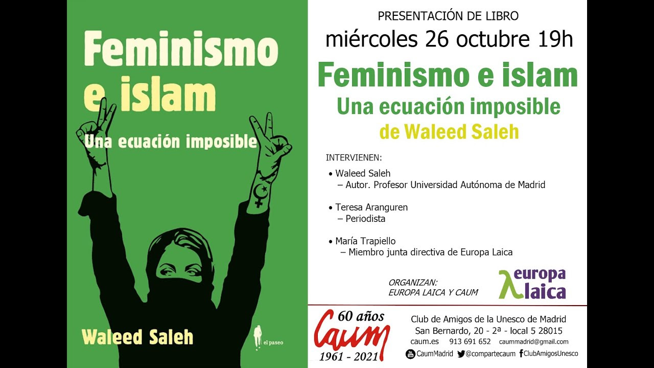 Vídeo: Presentación de ＂Feminismo e islam＂ de Waleed Saleh en el CAUM