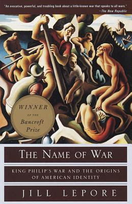 The Name of War: King Philip's War and the Origins of American Identity EPUB