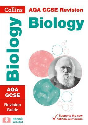 AQA GCSE 9-1 Biology Revision Guide: Ideal for home learning, 2022 and 2023 exams (Collins GCSE Grade 9-1 Revision) EPUB
