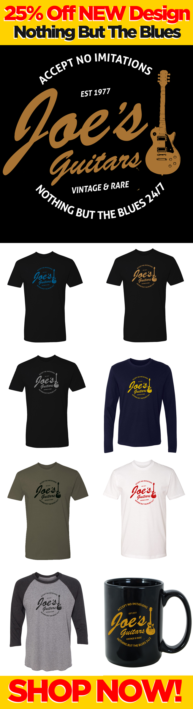 Nothing But The Blues - Joe's specialty since 1977. Get this design on your favorite apparel here.