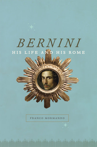 Bernini: His Life and His Rome in Kindle/PDF/EPUB