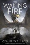 The Waking Fire (The Draconis Memoria, #1)
