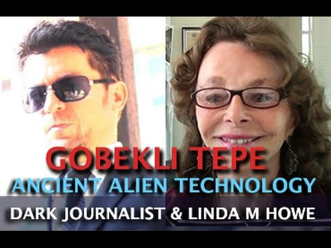 DARK JOURNALIST: LINDA MOULTON HOWE - ANCIENT ALIEN TECHNOLOGY & GOBEKLI TEPE Hqdefault