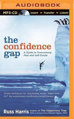 The Confidence Gap: A Guide to Overcoming Fear and Self-Doubt EPUB