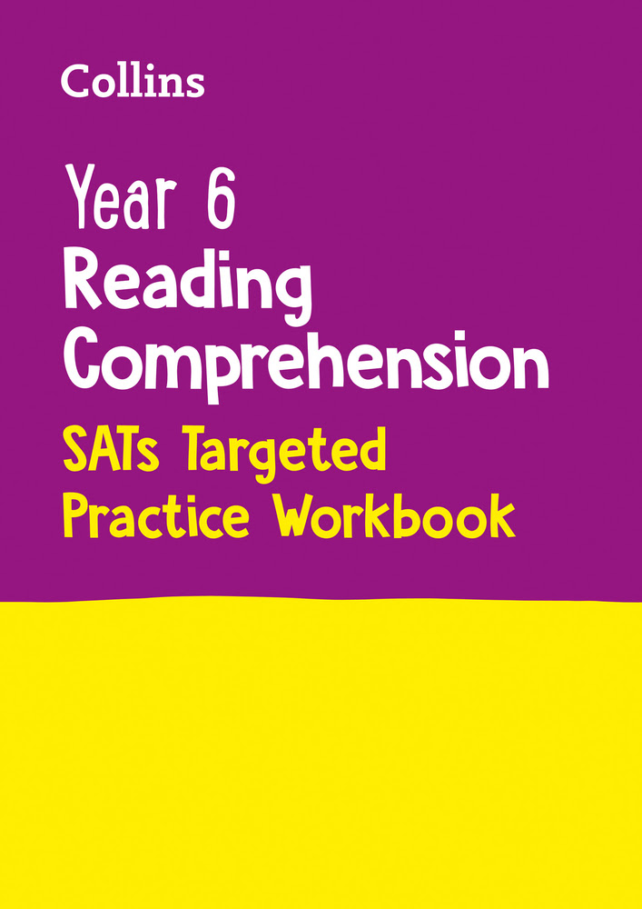 Collins Year 6 Reading Comprehension - SATs Targeted Practice Workbook: For the 2022 Tests EPUB