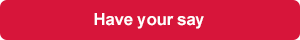 Have your say - building laws