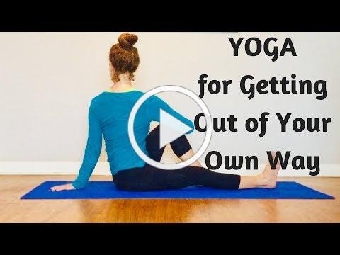 Yoga for Getting Out of Your Own Way Using Twists | Yoga with Meditation Mutha