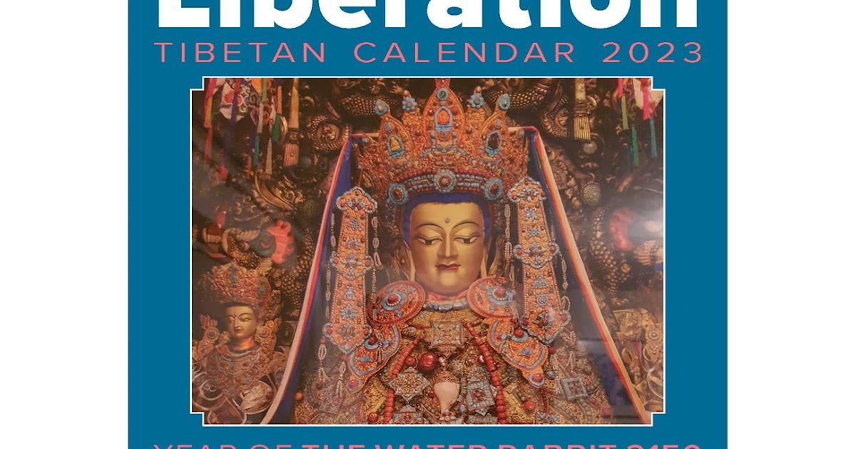 Jubel The Liberation Tibetan Calendar 2023