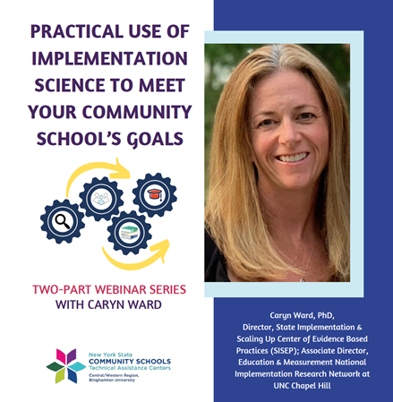 Practical Use of Implementation Science to Meet Your Community School_s Goals_ event flyer