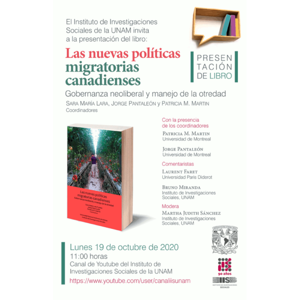  Presentación de libro
                                          “Las nuevas políticas
                                          migratorias canadienses.
                                          Gobernanza neoliberal y manejo
                                          de la otredad”