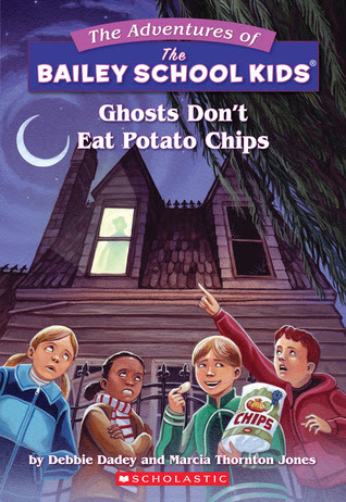 Ghosts Don't Eat Potato Chips (The Adventures of the Bailey School Kids #5) in Kindle/PDF/EPUB