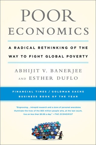 Poor Economics by Abhijit V. Banerjee
