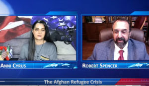 Robert Spencer Video: The Afghan Refugee Crisis