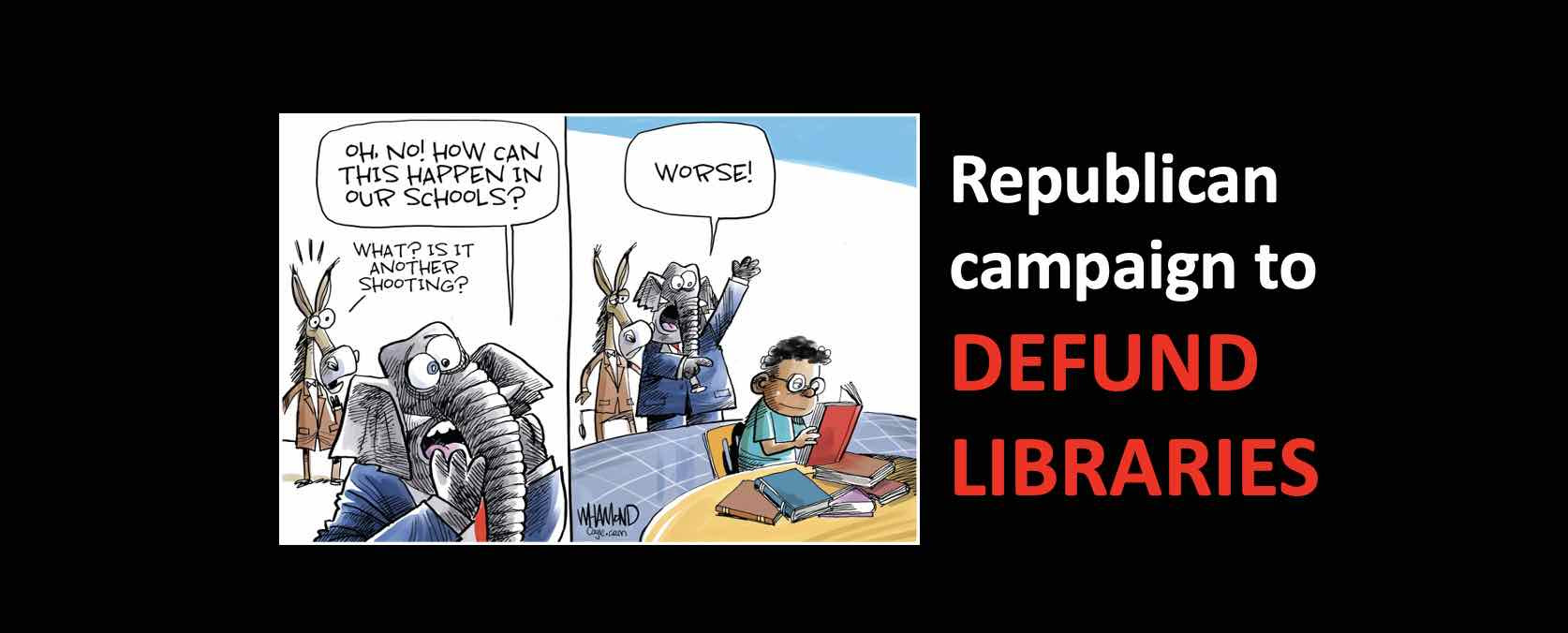 Republicans plan to DEFUND PUBLIC LIBRARIES