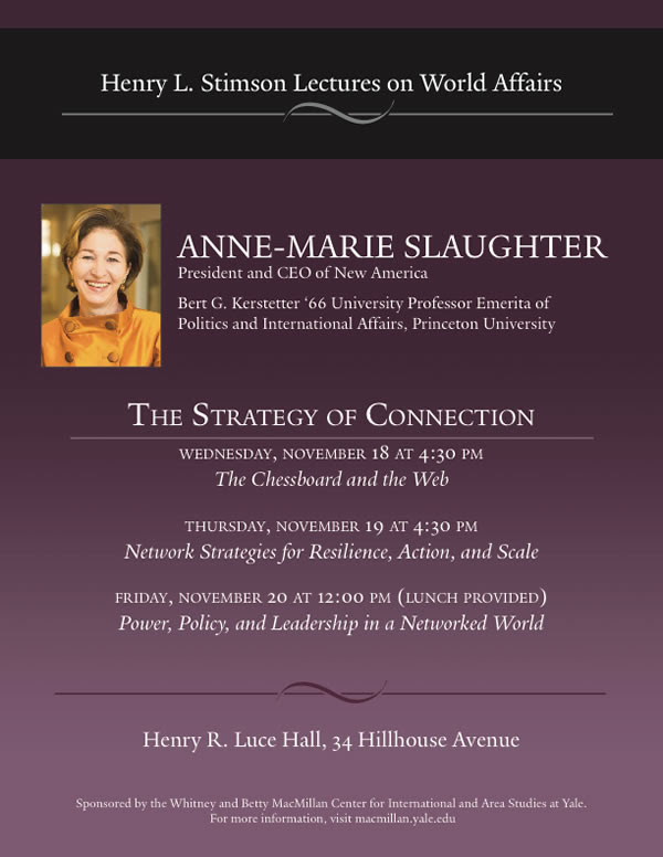 Henry L. Stimson Lectures on World Affairs featuring Anne-Marie Slaughter