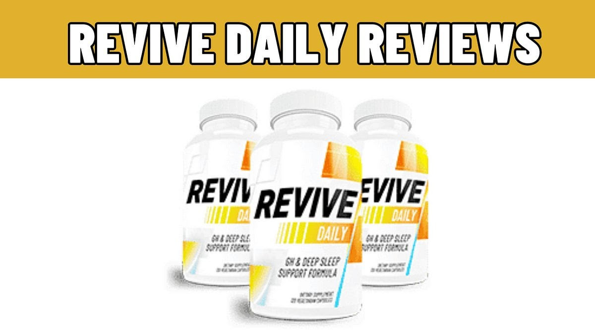 Revive Daily Reviews Reddit : Does It Really Work? Scam or Legit? Insights & Complaints! : r/reviewsbyexpert